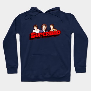 superbad Hoodie